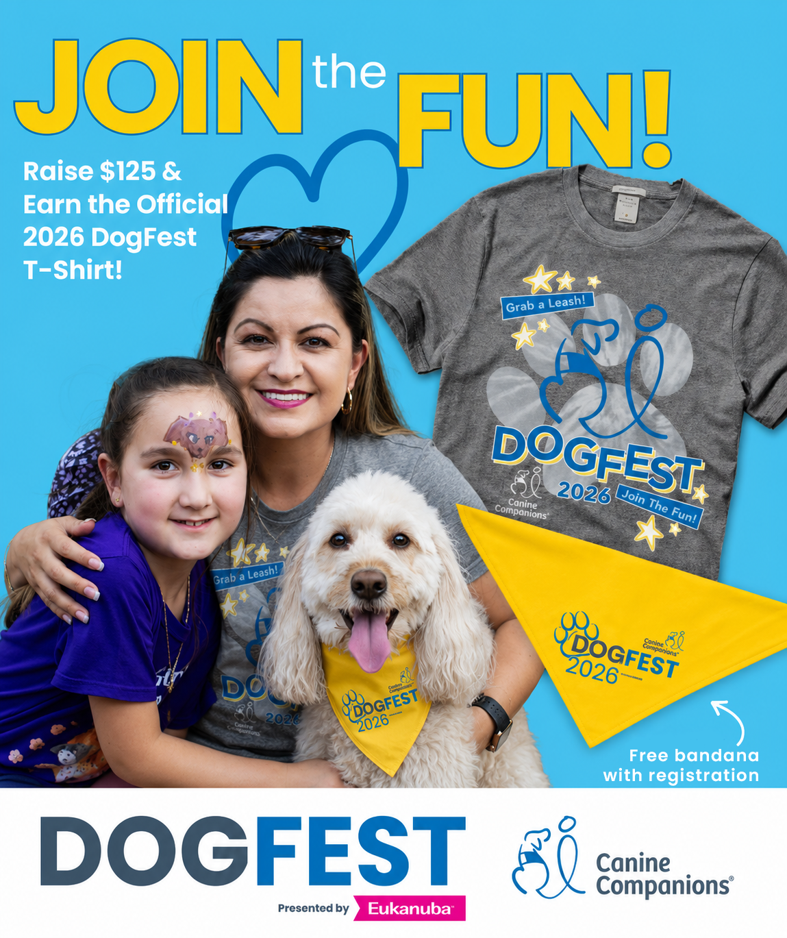 Promotional graphic for DogFest 2026 encouraging participation. Register for DogFest to receive a free 2026 bandana, and raise $125 to earn the official 2026 DogFest T-shirt. The image features a family with a dog wearing the DogFest bandana, alongside photos of the T-shirt and bandana, with DogFest and Canine Companions branding.